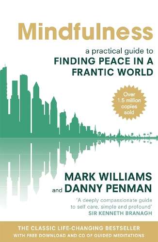 Mindfulness - J. Mark G. Williams