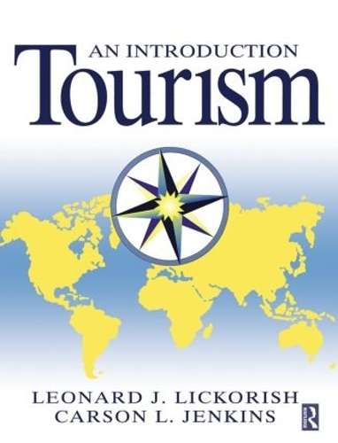 Introduction to Tourism - Leonard J. Lickorish