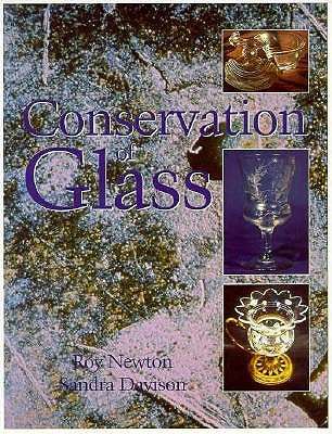 Conservation of Glass - R.G. Newton