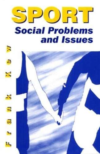 Sport: Social Problems and Issues - Frank Kew