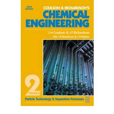 CHEMICAL ENGINEERING VOL2 PRACTICLE 2H SECONDHAND - RICHARDSON