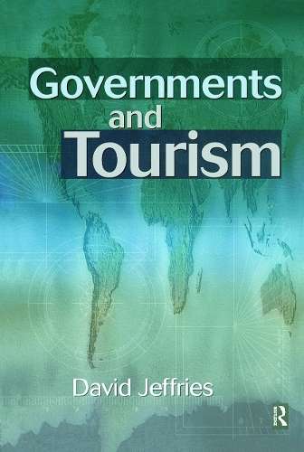 Governments and Tourism - David Jeffries