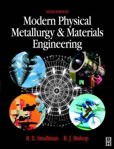 MODERN PHYSICAL METALLURGY & MATERIALS - SMALLMAN,BISHOP