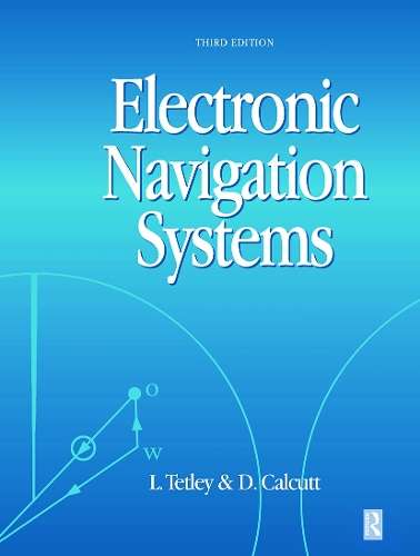 Electronic Navigation Systems - Laurie Tetley