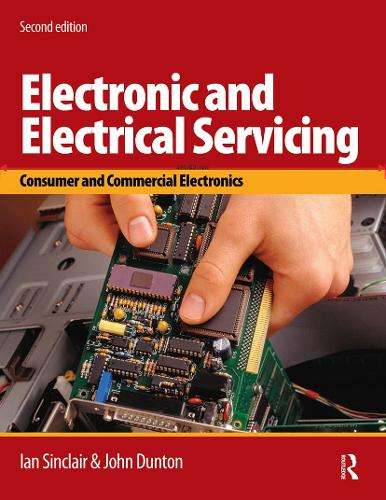 Electronic and Electrical Servicing - Level 3 2nd ed - Ian Robertson Sinclair