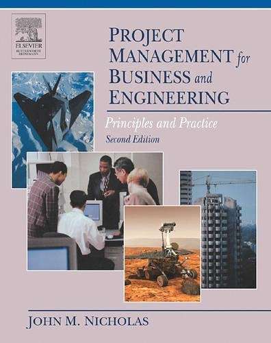 PROJECT MANAGMENT FOR BUSINESS & ENGIN - NICHOLAS