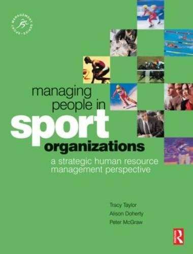 Managing People in Sport Organizations - Alison Doherty