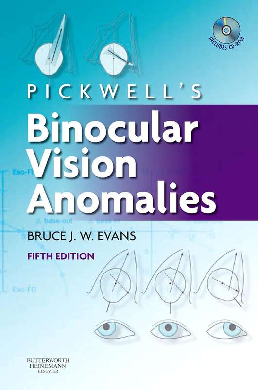 Pickwell's Binocular Vision Anomalies - Bruce J. W. Evans