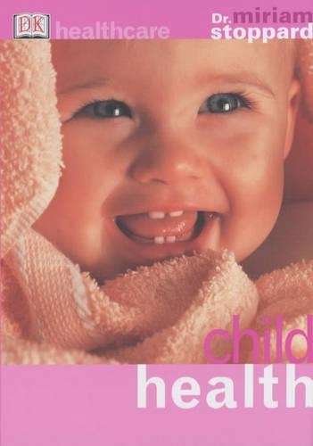 Child Health - Miriam Stoppard