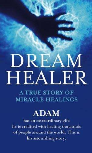 Dream Healer - Adam