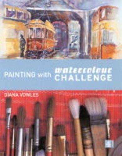 Painting with Watercolour Challenge - VOWLES,D