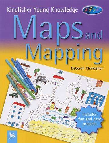 Maps and Mapping - Deborah Chancellor