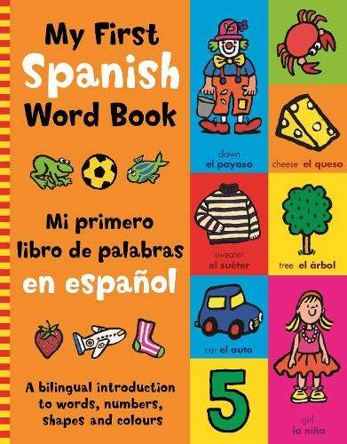 My First Spanish Word Book - Kingfisher