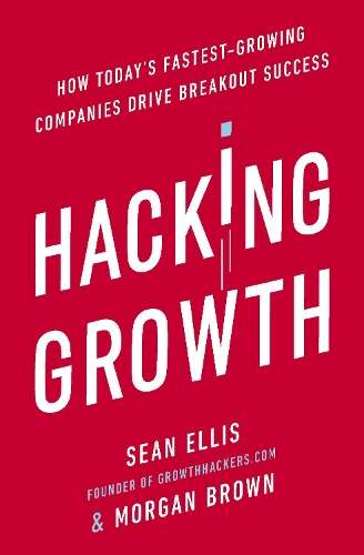 Hacking Growth - Morgan Brown