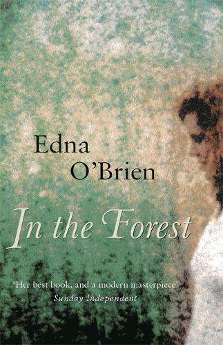 In the Forest - Edna O'Brien