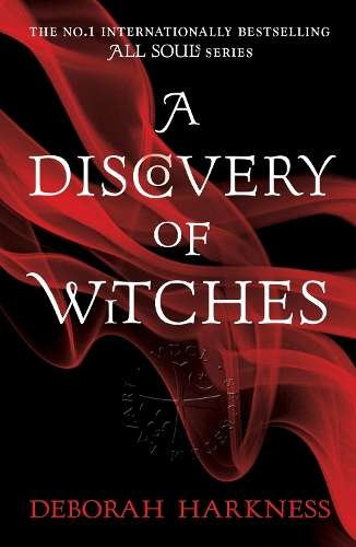 A Discovery of Witches - Deborah Harkness