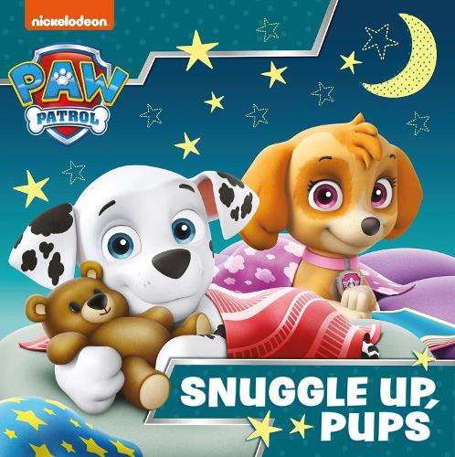 Paw Patrol Picture Book â Snuggle Up Pups - Paw Patrol