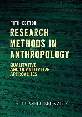 Research Methods in Anthropology - H. Russell Bernard