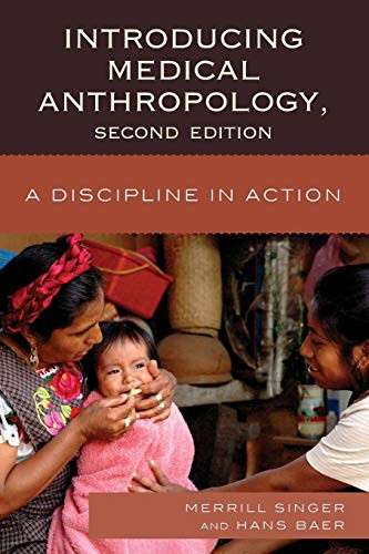 Introducing Medical Anthropology - Merrill Singer