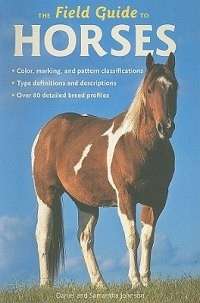 The Field Guide to Horses - Samantha Johnson