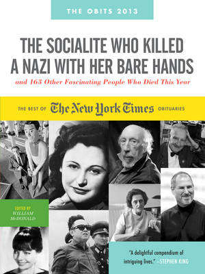 The Socialite Who Killed a Nazi with Her Bare Hands - William McDonald