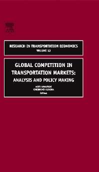 Global Competition in Transportation Markets: Volume 13 - KANAFANI