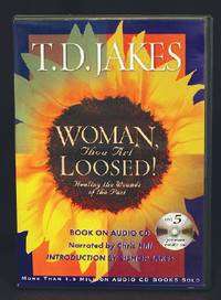 Woman Thou Art Loosed! - T. D. Jakes
