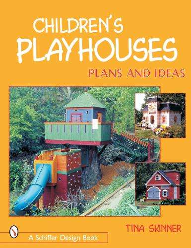 Children's Playhouses - Tina Skinner