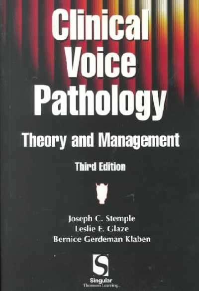 CLINICAL VOICE PATHOLOGY 3ED - STEMPLE,J