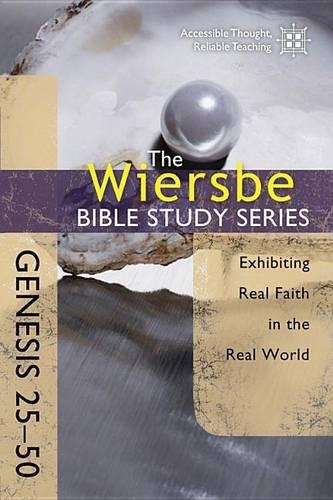 Genesis 25- 50 - Warren Wiersbe