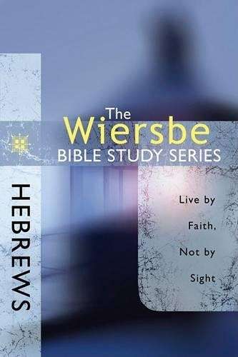 Hebrews - Warren Wiersbe