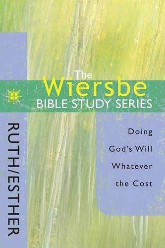 Ruth and Esther - Warren Wiersbe