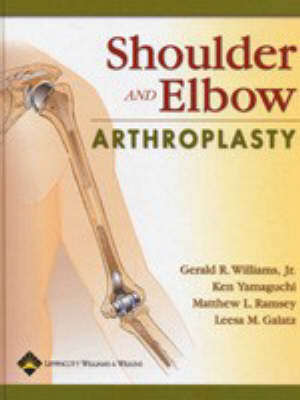 Shoulder and Elbow Arthroplasty - WILLIEMS,G