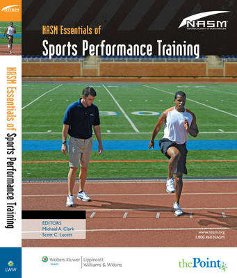 NASM ESSENTIALS OF SPORTS PERFORMANCE - CLARK,M