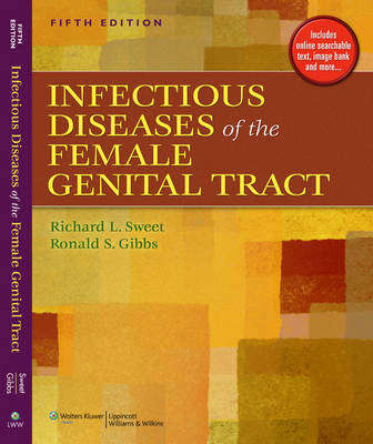 Infectious Diseases of the Female Genital Tract - Richard L. Sweet
