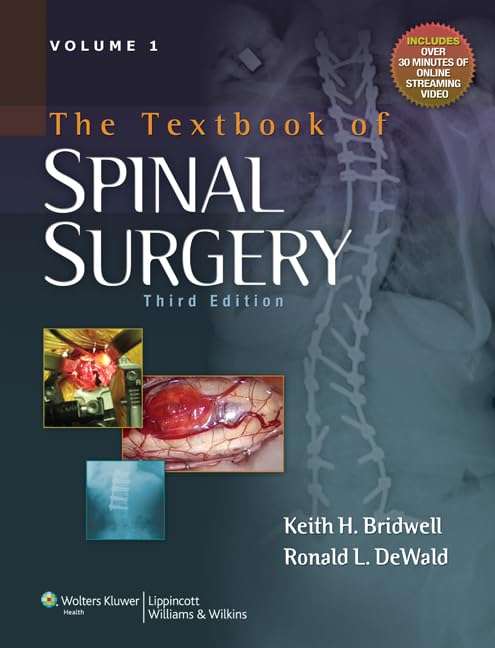 The Textbook of Spinal Surgery - BRIDWELL,K