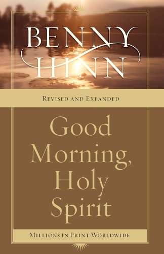 Good Morning Holy Spirit - Benny Hinn