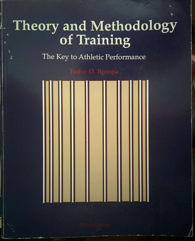 The Theory and Methodology of Training - Tudor Bompa