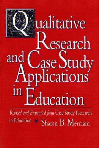 Qualitative Research and Case Study - Merriam