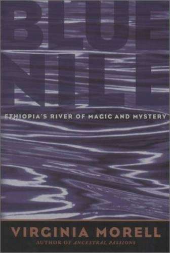 Blue Nile - Virginia Morell