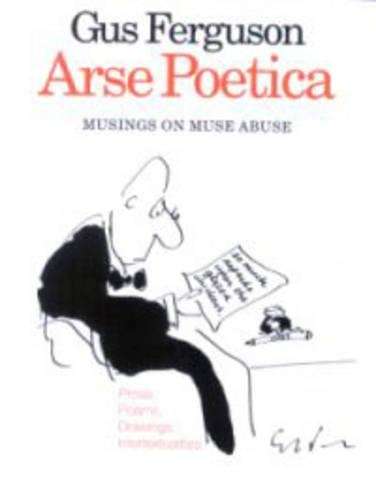 Arse Poetica - FERGUSON,G
