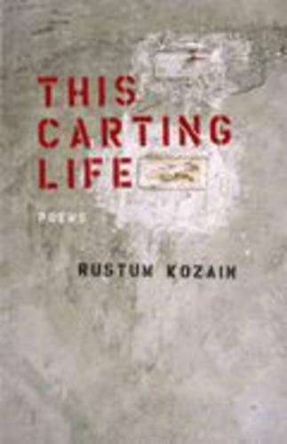 The carting life - Rustum Kozain