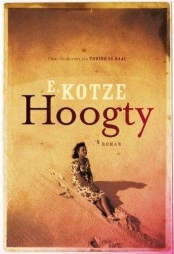 Hoogty - E. Kotze