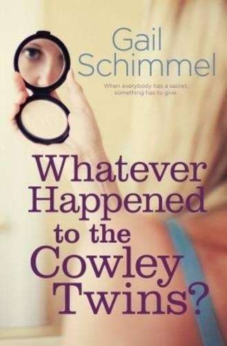 Whatever happened to the Cowley twins? - Gail Schimmel