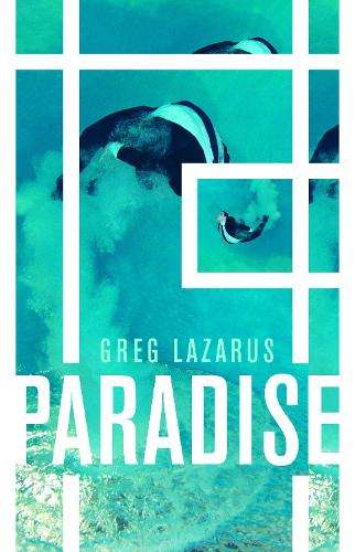Paradise - Greg Lazarus