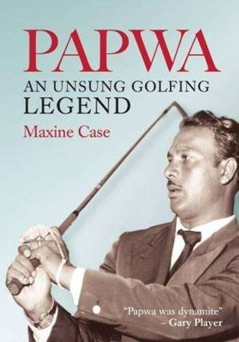 Papwa: In the grip of a champion - Maxine Case