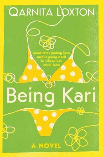 Being Kari - Qarnita Loxton