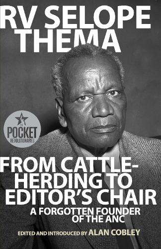From Cattle-Herding to Editor's Chair: A Forgotten Founder of the AN - Thema, Selope