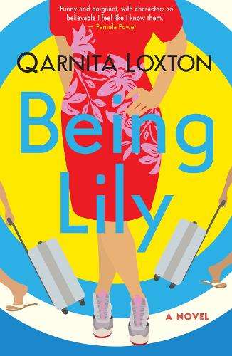 Being Lily - Qarnita Loxton