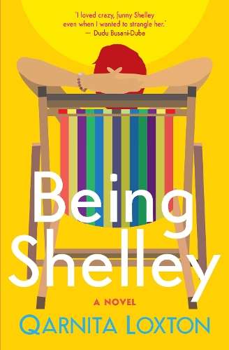 Being Shelley - Qarnita Loxton